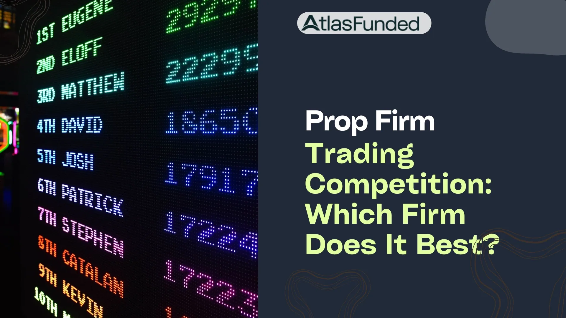 Prop Firm Trading Competition: Which Firm Does It Best?